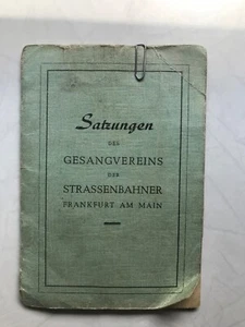 Satzungen des Gesangvereins der Strassenbahner Frankfurt am Main mit Beitragsmar - Bild 1 von 2