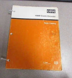Case 1080B Crawler Excavator Parts Catalog Manual BUR 8-2791  - Picture 1 of 2