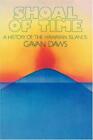 Shoal Of Time - Gavan Daws (University Of Hawaii Press) [1992]