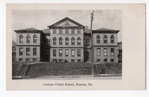 DONORA PA ANSICHT AUF CASTNER ÖFFENTLICHE SCHULE VERSCHICKT 1906 - Bild 1 von 2