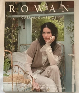 Rowan Casual Classics 15 Knitting Patterns for Women & Home Martin Storey 2009 - Picture 1 of 4