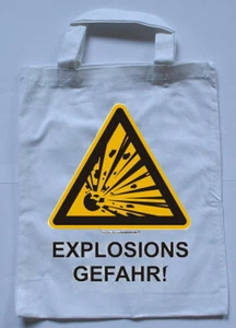 Baumwolltasche Apothekertasche mit Spruch EXPLOSIONS GEFAHR ca. 21 x 25 cm - Bild 1 von 1