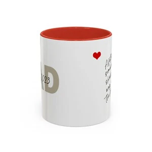 Taza de café Father's Celebration Accent, 11 oz - "Un padre es alguien que te muestra y. - Imagen 1 de 17