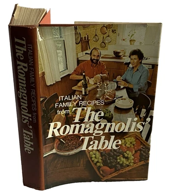 1st ED. The Romagnolis' Table Italian Recipes Margaret & Franco Romagnoli 1975 - Image 1 of 4