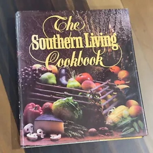 The Southern Living Cookbook: Foods Staff of Southern Living Magazine, 1987 - Foto 1 di 17