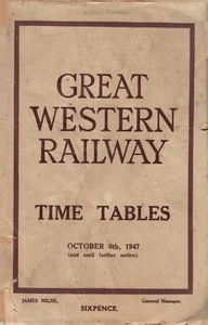 GREAT WESTERN RAILWAY TIME TABLES - 1947 - 168 PAGES, COMPLETE WITH FOLD OUT MAP - Picture 1 of 3