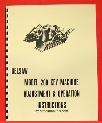 BELSAW 200 Key Maker Machine Owner Setup Instructions & Parts Manual 0851 - Image 1 of 4