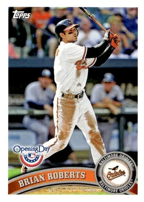 Brian Roberts 2011 Topps Opening Day Baseball - #196 - Baltimore Orioles - Image 1 of 2