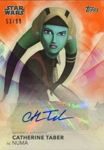 Women Of Star Wars Orange [99] Autograph Card Catherine Taber as Numa