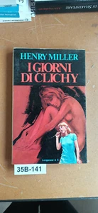 Henry Miller Die Tage des Clichy Longanesi & c. 1977 - Bild 1 von 1