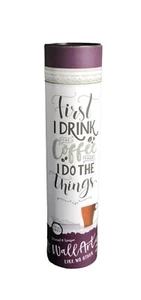 FIRST I DRINK THE COFFEE Wall Art Vinyl - BRAND NEW 11” X 20.6” Dark Gray - Picture 1 of 5