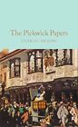 The Pickwick Papers: The Posthumous Papers Of T, Dickens Hardcover=#