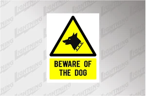Warning Beware of the Dog Sign Printed Sticker Decal A5 size 148x210mm - Picture 1 of 1