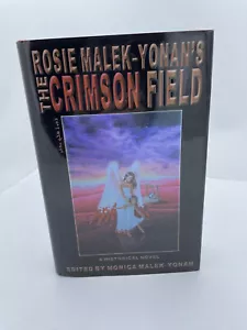 Crimson Field by Rosie Malek-Yonan (2005, HC) - Foto 1 di 4