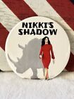 Trump 2024 'Nikki's Shadow' Political Campaign Pin-Back Button - 3' Round👀