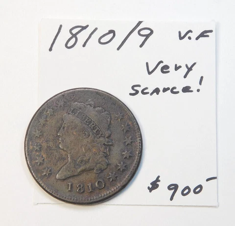 RARE 1810 / 9 LARGE CENT SCARCE OVERDATE! TOTALLY ORIGINAL!  V.F. GREAT STRIKE!⭐ Cover