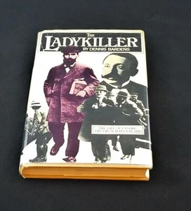 the Ladykiller; Dennis Bardens; First Edition First Printing; True_Crime - Picture 1 of 6
