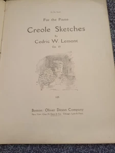 Kreolische Skizzen von Cedric W. Lemont Liederbuch 61 Seiten Oliver Ditson Co. - Bild 1 von 7