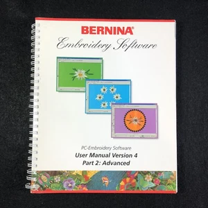 Bernina User manual for Version 4 PC- Embroidery Software Part 2 Advance - Picture 1 of 9