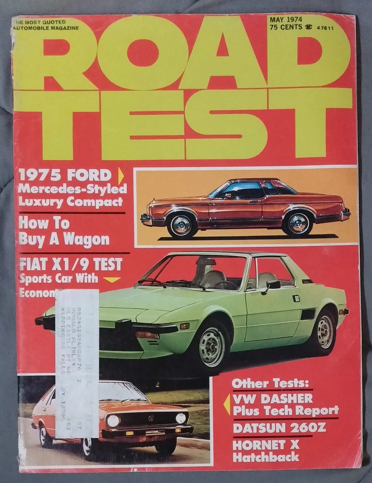 ROAD TEST CAR MAGAZINE 1974 MAY FIAT X1/9 VW DASHER DATSUN 260Z HORNET X HATCH Foto 1 de 1