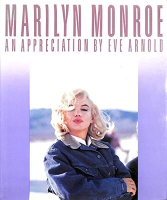 Marilyn Monroe: An Appreciation by Arnold, Eve Hardback Book The Cheap Fast Free - Image 1 of 2