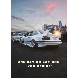 Motivational Poster – BMW Inspired E36 M3 Inspiring Text - Picture 1 of 14