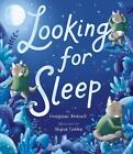 Looking for Sleep by Georgiana Deutsch (English) Hardcover Book