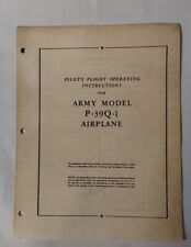 Bell Army Model P-39Q-1 Airplane Pilots Flight Operating Instructions -Copy