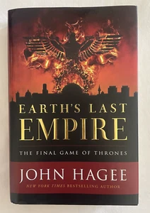 Earth's Last Empire The Final Game of Thrones John Hagee Hardcover Endzeit NEU - Bild 1 von 4
