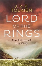 The Return of the King: Book 3 (The Lord of the Rings) By J. R. 