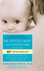 Dr. Spock's Baby and Child Care: 9th Edition - Mass Market Paperback - VERY GOOD