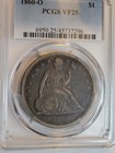 New Listing1860-O Seated Liberty $1 Pcgs Vf25 Choice Original Patina