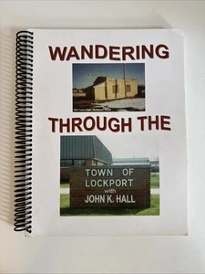 Wandering Through Lockport, New York - Storia (2011) - Contea del Niagara / Buffalo - Foto 1 di 14