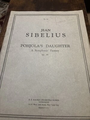 SIBELIUS “POHJOLA'S DAUGHTER” Orchestral Score - Image 1 of 4