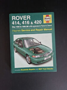Rover 414, 416 & 420. 1995-1998. (M to R) Petrol & Diesel Haynes Manual Hardback