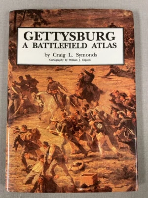 Gettysburg - A Battlefield Atlas by Craig L. Symonds (1992, Used VG Hardcover) - Image 1 of 3