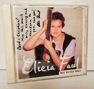 Elicia Faul Not So Far Away CD - Autographed - Picture 1 of 4