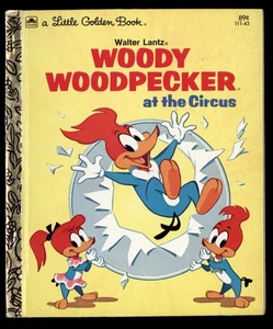 WOODY WOODPECKER at the CIRCUS Walter Lantz * 1976 LITTLE GOLDEN BOOK 111-43 - Picture 1 of 4