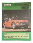 AUTODATA MGB CAR REPAIR MANUAL MODELS FROM 1962 ONWARDS,ILLUSTRATED, PRE OWNED
