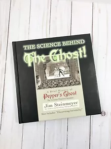 The Science Behind The Ghost Jim Steinmeyer Pepper’s Ghost Book Autographed - Picture 1 of 4
