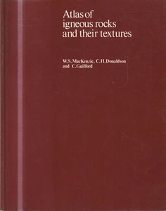 SCIENCE ,ATLAS OF IGNEOUS ROCKS AND THEIR TEXTURES , 1984 - Foto 1 di 2
