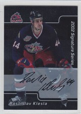 2001-02 ITG BAP SIGNATURE ROSTISL KLESLA AUTO Autograph Be A Player #008 Jackets