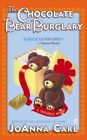Chocolate Bear Burglary : A Chocoholic Mystery, Paperback by Carl, Joanna, Br...