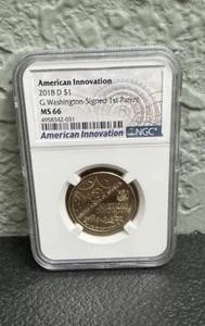 2018-D American Innovation Dollar “Washington Signed 1st Patent” NGC MS66 - Picture 1 of 4
