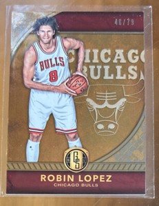 2016-17 Panini Gold Standard Robin Lopez Gold Foil #46/79 Bulls / Bucks SP