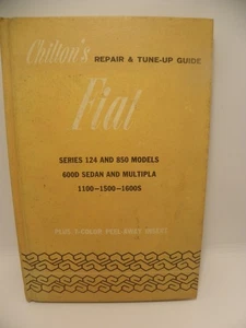Chilton's Repair & Tune-Up Guide Fiat Series 124850 Models Good Sedan *HARDCOVER - Picture 1 of 1