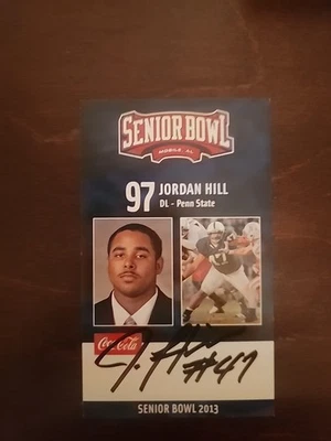 2013 Jordan Hill Signed Senior Bowl Rookie Card-Penn St, Seahawks - Image 1 of 2