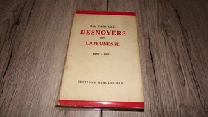La famille Desnoyers dit Lajeunesse 1657 - 1923 - Généalogie - 1943 - Canada - Picture 1 of 10