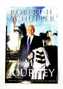 SIGNED 1ST. ED. COPY OF "MY JOURNEY" BY THE LATE ROBERT H. SCHULLER - Picture 1 of 4