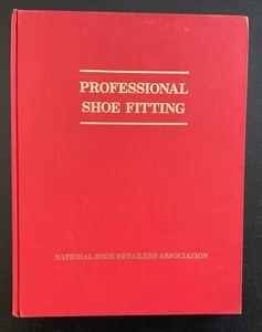 SHOES - PROFESSIONAL SHOE FITTING - 1ST ED. - 1984 HARDBACK - RARE. - Picture 1 of 11